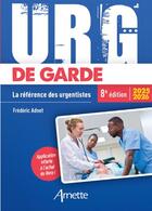 Couverture du livre « URG' : De garde : La référence des urgentistes (édition 2025/2026) » de Frederic Adnet aux éditions Arnette