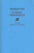 Couverture du livre « Poemes perissables » de Abdellatif Laabi aux éditions La Difference