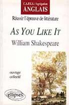 Couverture du livre « Shakespeare, as you like it » de Henri Suhamy aux éditions Ellipses