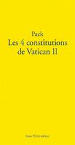 Couverture du livre « Pack les 4 constitutions de vatican II : retrouvez les grands textes de vatican II » de Vatican Ii aux éditions Tequi