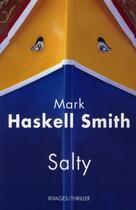 Couverture du livre « Salty » de Mark Haskell Smith aux éditions Rivages