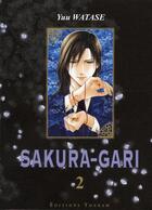 Couverture du livre « Sakura-gari t.2 » de Watase-Y aux éditions Delcourt