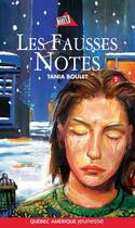 Couverture du livre « Les fausses notes » de Tania Boulet aux éditions Les Editions Quebec Amerique