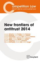 Couverture du livre « New frontiers of antitrust 2014 » de  aux éditions Bruylant