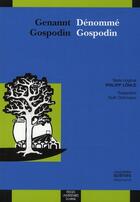 Couverture du livre « Genannt Gospodin ; dénommé Gospodin » de Philipp Lohle aux éditions Pu Du Midi