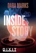 Couverture du livre « Inside story » de Dara Marks aux éditions Dixit