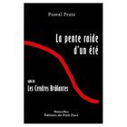 Couverture du livre « La pente raide » de Pascal Pratz aux éditions Petit Pave
