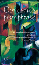 Couverture du livre « Concertos pour phrase » de  aux éditions Le Mot Fou