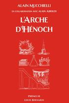 Couverture du livre « L arche d henoch » de Mucchielli/Airoldi aux éditions La Tarente