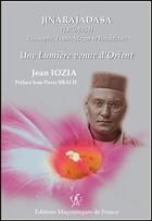 Couverture du livre « Jinarajadasa (1875-1953), théosophe, franc-maçon et bouddhiste ; une lumière venue d'Orient » de Jean Iozia aux éditions Edimaf