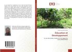 Couverture du livre « Education et developpement - le cas des ecoles rurales de la region du cacau-bahia-bresil » de Santos Andre aux éditions Editions Universitaires Europeennes