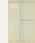 Couverture du livre « Helmut federle: basics on composition » de Franz Erich/Yau John aux éditions Hatje Cantz