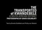 Couverture du livre « David goldblatt the transported of kwandebele » de David Goldblatt aux éditions Steidl