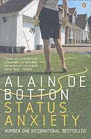 Couverture du livre « Status anxiety » de Alain De Botton aux éditions Penguin Books Uk