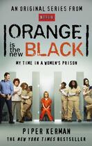 Couverture du livre « ORANGE IS THE NEW BLACK » de Piper Kerman aux éditions Abacus