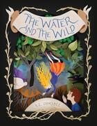 Couverture du livre « WATER AND THE WILD » de Katie Elise Ormsbee aux éditions Chronicle Books