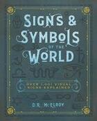 Couverture du livre « Signs & symbols of the world » de D.R.Mcelroy aux éditions Quarry