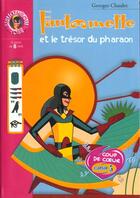 Couverture du livre « Fantômette et le trésor du pharaon » de Georges Chaulet aux éditions Le Livre De Poche Jeunesse