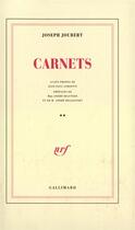 Couverture du livre « Carnets (Tome 2) » de Joseph Joûbert aux éditions Gallimard