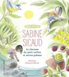 Couverture du livre « La chanson du petit caillou et autres poemes » de Sabine Sicaud aux éditions Gallimard-jeunesse