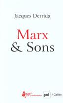 Couverture du livre « Marx & sons » de Jacques Derrida aux éditions Puf