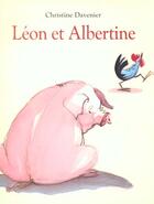 Couverture du livre « Leon et albertine » de Christine Davenier aux éditions Ecole Des Loisirs