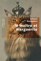 Couverture du livre « Le maître et Marguerite » de Mikhail Boulgakov aux éditions Robert Laffont