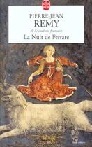 Couverture du livre « La nuit de ferrare » de Pierre-Jean Remy aux éditions Le Livre De Poche