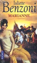 Couverture du livre « Coffret Marianne ; Une Etoile Pour Napoleon ; Inconnu De Toscane ; Jason Des Quatre Mers » de Juliette Benzoni aux éditions Pocket