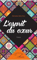 Couverture du livre « L'école du coeur » de Mamadou Baba Dieng aux éditions L'harmattan