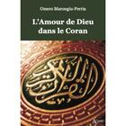 Couverture du livre « L'amour de Dieu dans le Coran » de Omero Marongiu-Perria aux éditions Atlande Editions