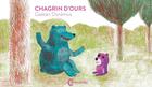 Couverture du livre « Chagrin d'ours » de Gaetan Doremus aux éditions Cambourakis