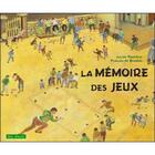 Couverture du livre « La mémoire des jeux » de Francois De Baulieu aux éditions Skol Vreizh