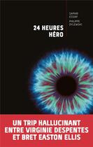Couverture du livre « 24 heures héro » de Essiaf et Dylewski aux éditions Nouveau Monde