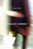 Couverture du livre « Panique a breda » de Peyre Michel aux éditions Saint Honore Editions