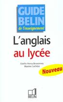 Couverture du livre « L'anglais au lycee » de Henry-Bossonney aux éditions Belin Education