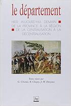 Couverture du livre « Le département, hier, aujourd'hui, demain » de Dereymez J.-W aux éditions Pu De Grenoble