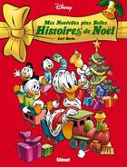 Couverture du livre « Mes nouvelles plus belles histoires de Noël » de Carl Barks aux éditions Glenat