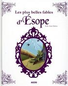 Couverture du livre « Les plus belles fables d'Esope » de Kelly Anne Dalton aux éditions Philippe Auzou