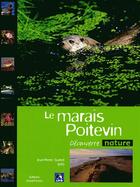 Couverture du livre « Le marais poitevin » de Patrick Merienne aux éditions Ouest France