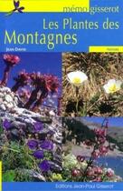 Couverture du livre « Les plantes des montagnes » de Jean David aux éditions Gisserot