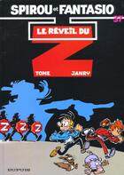 Couverture du livre « Spirou et Fantasio Tome 37 : le réveil du Z » de Tome et Janry aux éditions Dupuis