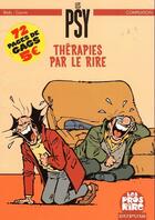 Couverture du livre « Les Psy Hors-Série : thérapies par le rire » de Bedu et Raoul Cauvin aux éditions Dupuis