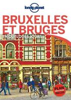 Couverture du livre « Bruxelles et Bruges (4e édition) » de Collectif Lonely Planet aux éditions Lonely Planet France