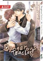 Couverture du livre « Dangerous teacher Tome 2 » de Nase Yamato aux éditions Crunchyroll