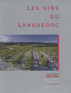 Couverture du livre « Les vins du Languedoc » de Olivier Bompas aux éditions Romain Pages