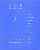 Couverture du livre « Cahier critique de poésie N.3 » de Revue Cahier Critique De Poesie aux éditions P.o.l