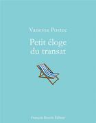 Couverture du livre « Petit éloge du transat » de Vanessa Postec aux éditions Les Peregrines