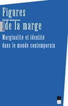 Couverture du livre « FIGURES DE LA MARGE » de Pur aux éditions Pu De Rennes