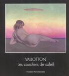 Couverture du livre « Vallotton / les couchers de soleil- broche » de  aux éditions Gianadda